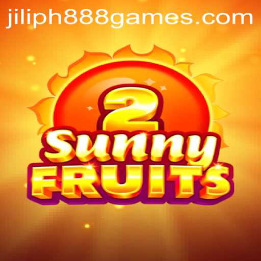Discover the Vibrant World of SunnyFruits2 and the Exciting Journey of JILIPH888