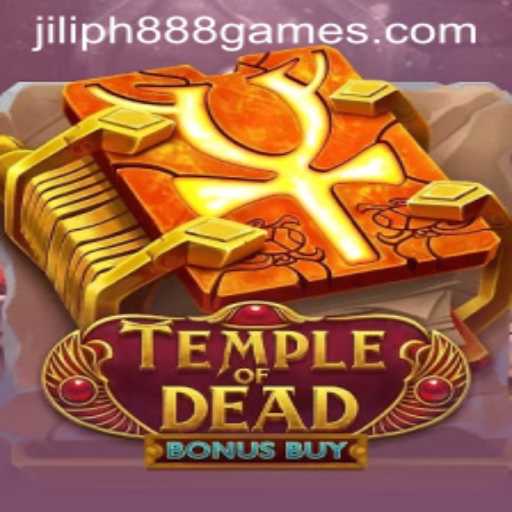 Exploring TempleofDeadBonusBuy: A Mesmerizing Adventure with JILIPH888
